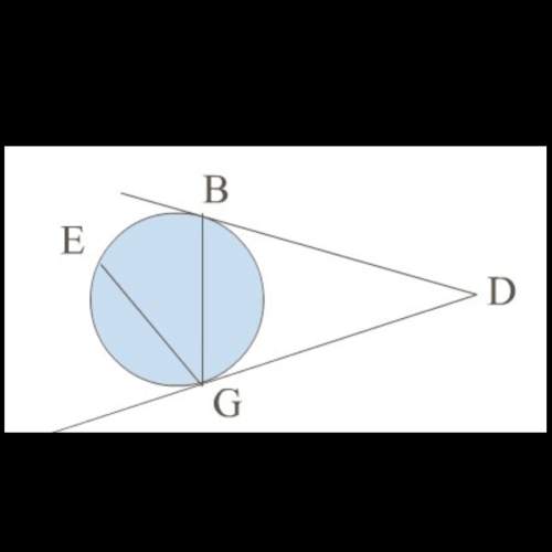 a classmate is having difficulty finding the measures of &lt; bge and &lt; bdg in the diagram on