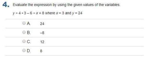 Evaluate the expression by using the given values of the variables.