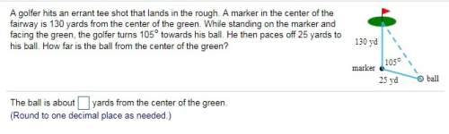 Q7 q22.) how far is the ball from the center of the green?