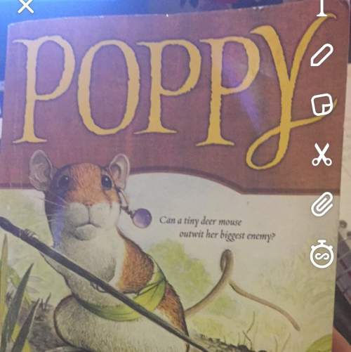 Select two incidents (events or moments) where the theme is display in poppy book