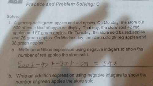 Write an addition expression using negative integers to show the number of red apples the store sold