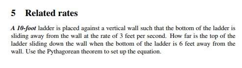 5.) a 10-foot ladder is placed against a vertical wall such that the bottom of the ladder is sliding