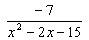 What are the excluded values? 1.)0 and 15 2.)3 and -5 and 5