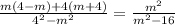 \frac{m(4-m)+4(m+4)}{4^2-m^2}=\frac{m^2}{m^2-16}