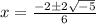 x=\frac{-2\pm2\sqrt{-5}}{6}