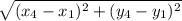 \sqrt{(x_{4} - x_{1} )^2 + (y_{4} - y_{1})^2}