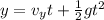 y = v_y t + \frac{1}{2}gt^2