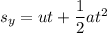 s_y=ut+\dfrac{1}{2}at^2