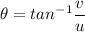 \theta = tan^{-1}\dfrac{v}{u}