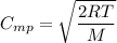 C_{mp}=\sqrt {\dfrac {2RT}{M}}