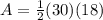 A = \frac{1}{2}(30)(18)