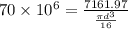 70\times 10^{6}=\frac{7161.97}{\frac{\pi d^{3}}{16}}