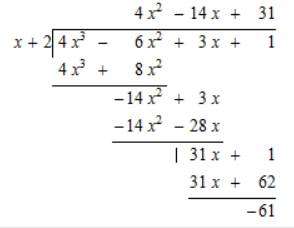 Find the remainder when f(x) is divided by (x - k). f(x) = 4x3 - 6x2 + 3x + 1;  k= -2
