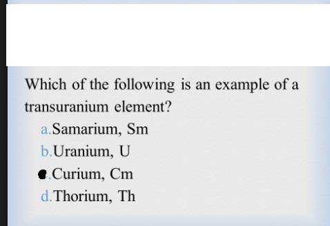Which of the following is an example of a transuranium element