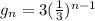 g_n=3(\frac{1}{3})^{n-1}