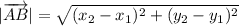 |\overrightarrow{AB}|=\sqrt{(x_2-x_1)^2+(y_2-y_1)^2}