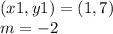 (x1,y1)=(1,7)\\m=-2
