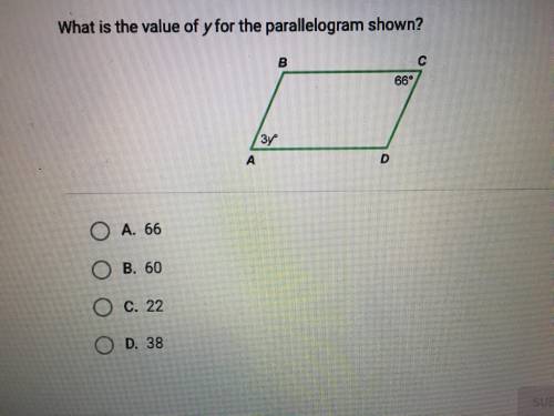 What is the value of y for the parallelogram shown?  a. 66 b. 38 c. 22 d. 60