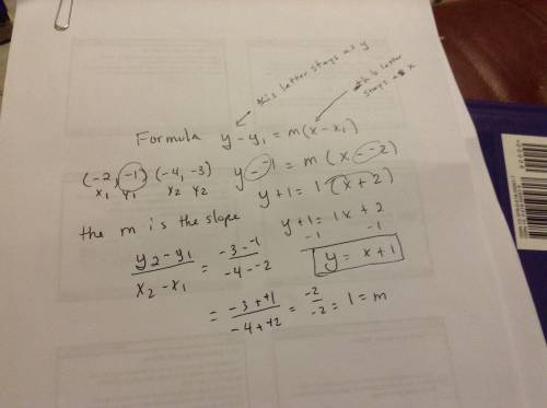 Which of the following is the equation of a line that passes through (-2, -1) and (-4, -3)  a. y = 1