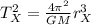 T_{X}^{2}=\frac{4\pi^{2}}{GM}r_{X}^{3}