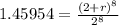 1.45954=\frac{(2+r)^8}{2^8}