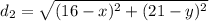 d_{2} = \sqrt{(16-x)^2 + (21-y)^2}
