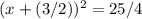 (x+(3/2))^{2}=25/4