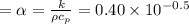 = \alpha = \frac{k}{\rho c_p} =0.40\times 10^{-0.5}