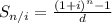 S_{n/i}=\frac{(1+i)^n-1}{d}
