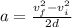 a=\frac{v_f^2-v_i^2}{2d}