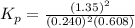 K_p=\frac{(1.35)^2}{(0.240)^2(0.608)}