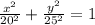 \frac{x^2}{20^2}+\frac{y^2}{25^2}=1