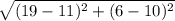 \sqrt{(19-11)^{2}+(6-10)^{2}}