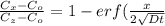 \frac{ C_x - C_o}{C_z -C_o} = 1 -erf(\frac{x}{2\sqrt{Dt}}