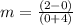 m=\frac{(2-0)}{(0+4)}