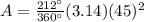A=\frac{212\°}{360\°}(3.14)(45)^{2}