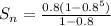 S_{n}=\frac{0.8(1-0.8^{5} )}{1-0.8}