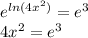 e^{ln(4x^{2}) } =e^{3} \\4x^{2} =e^{3}