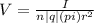 V=\frac{I}{n|q|(pi)r^2}