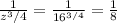 \frac{1}{z^3/4} } =\frac{1}{16^{3/4} } =\frac{1}{8}
