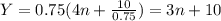 Y=0.75(4n+\frac{10}{0.75} )=3n+10\\\\