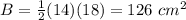 B=\frac{1}{2}(14)(18)=126\ cm^{2}