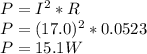 P=I^2*R\\P=(17.0)^2*0.0523\\P=15.1 W