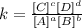 k = \frac{[C]^c[D]^d}{[A]^a[B]^b}