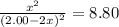 \frac{x^2}{(2.00-2x)^2}=8.80