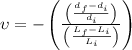 \upsilon = - \left( {\frac{{\left( {\frac{{{d_f} - {d_i}}}{{{d_i}}}} \right)}}{{\left( {\frac{{{L_f} - {L_i}}}{{{L_i}}}} \right)}}} \right)