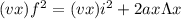 (vx)f^{2} = (vx)i^{2} + 2ax \Lambda x