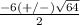 \frac{-6(+/-)\sqrt{64} }{2}