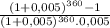 \frac{(1+0,005)^{360}-1 }{(1+0,005)^{360} . 0,005 }
