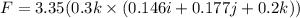 F=3.35(0.3k\times (0.146i+0.177j+0.2k))